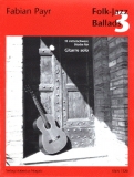 Folk-Jazz Ballads 3 von Fabian Payr