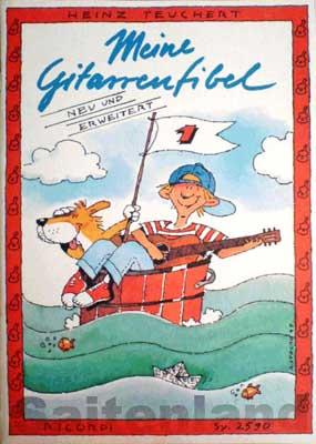 Meine Gitarrenfibel von Heinz Teuchert, Band 1