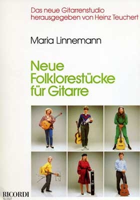 Neue Folklorestücke für Gitarre von Maria Linnemann
